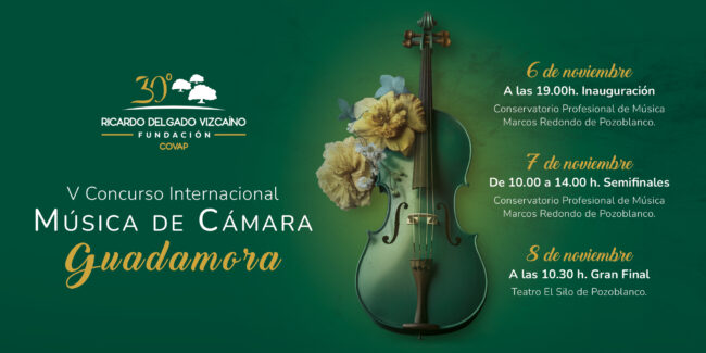 Celebramos las fases semifinal y final del V Concurso Internacional de Música de Cámara “Guadamora”